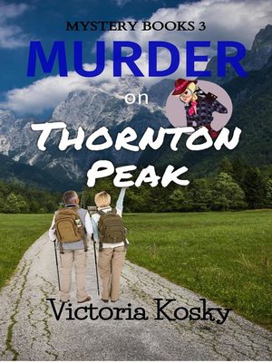 cover image of Murder on Thornton Peak
